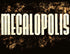 FRANCIS FORD COPPOLA'S MEGALOPOLIS: AN ORIGINAL GRAPHIC NOVEL